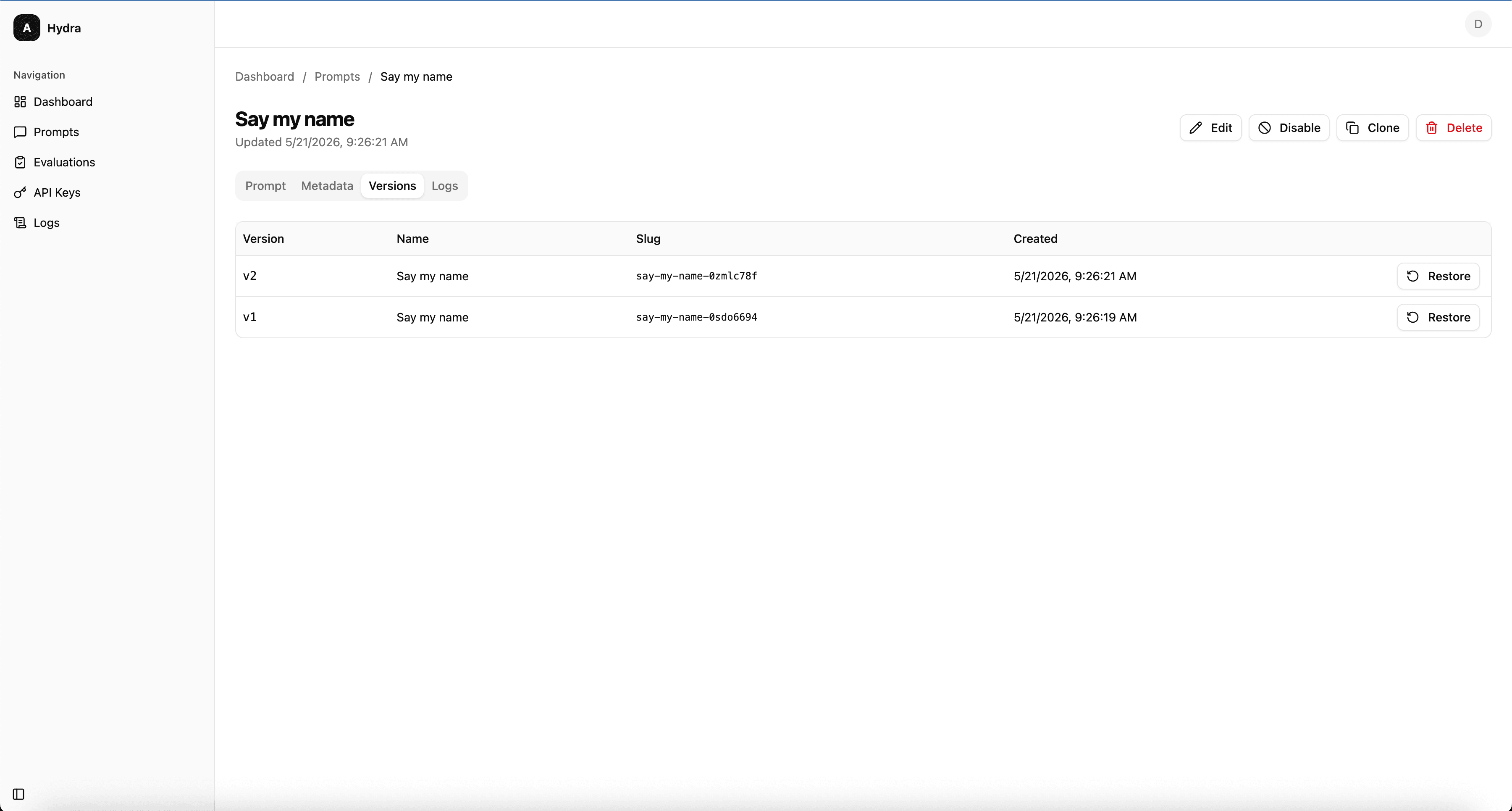 Hydra8 prompt version history with diffs between revisions and rollback button